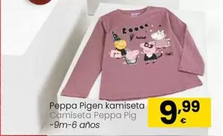 Oferta de Camiseta Peppa Pig por 9,99€ en Eroski