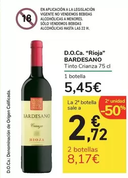 Oferta de Bardesano - D.O.Ca. Rioja por 5,45€ en Carrefour Express