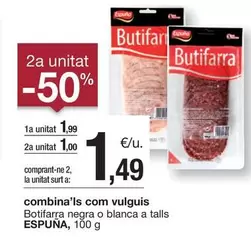 Oferta de Espuña - Botifarra Negra O Blanca A Talls por 1,99€ en BonpreuEsclat