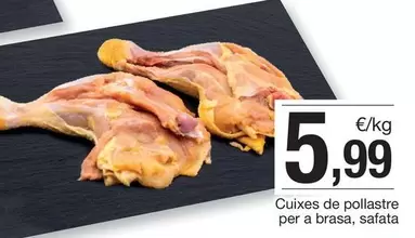 Oferta de Cuixes De Pollastre Per A Brasa, Safata por 5,99€ en BonpreuEsclat