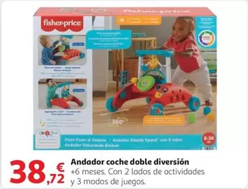 Oferta de Fisher-Price - Andador Coche Doble Diversion por 38,72€ en Alcampo