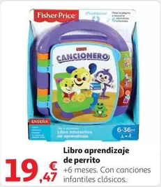 Oferta de Fisher-Price - Libro Aprendizaje De Perrito por 19,47€ en Alcampo