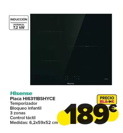 Oferta de Hisense - Placa HI6311BSHYCE por 189€ en Carrefour