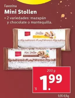 Oferta de Favorina - Mini Stollen por 1,99€ en Lidl