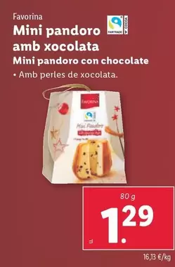 Oferta de Favorina - Mini Pandoro Amb Xocolata por 1,29€ en Lidl