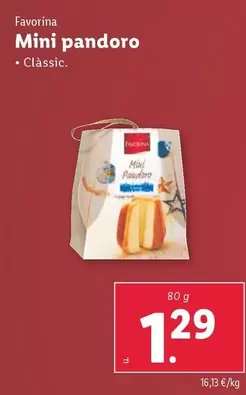 Oferta de Favorina - Mini Pandoro por 1,29€ en Lidl