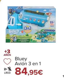 Oferta de Bluey - Avion 3 En 1 por 84,95€ en Carrefour