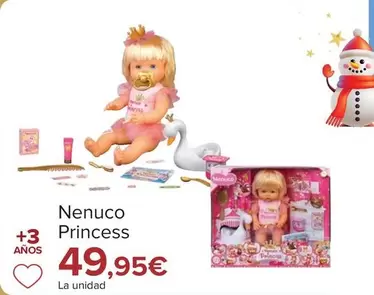 Oferta de Nenuco - Princess por 49,95€ en Carrefour