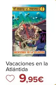 Oferta de Vacaciones En La Atlantida por 9,95€ en Carrefour