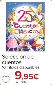 Oferta de Seleccion De Cuentos por 9,95€ en Carrefour