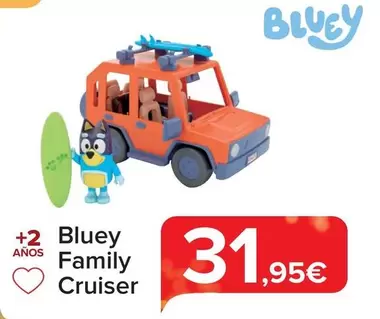 Oferta de Bluey - Family Cruiser por 31,95€ en Carrefour