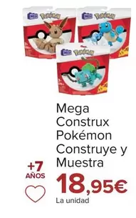 Oferta de Mega - Construx  Pokemon Construye Y Muestra por 18,95€ en Carrefour