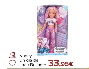 Oferta de Nancy - Un Dia De Look Brillante por 33,95€ en Carrefour