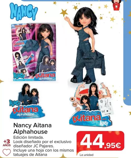 Oferta de Nancy - Aitana Alphahouse por 44,95€ en Carrefour