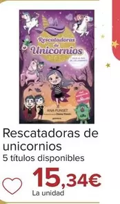 Oferta de Rescatadoras De Unicornios por 15,34€ en Carrefour