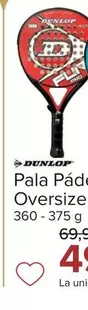 Oferta de Dunlop - Pala Padel Oversize por 49,9€ en Carrefour