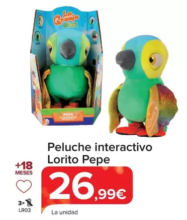 Oferta de La Granja De Zenón - Peluche Interactivo Lorito Pepe por 26,99€ en Carrefour