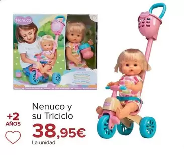 Oferta de Nenuco -  Su Triciclo por 38,95€ en Carrefour