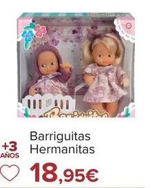 Oferta de Barriguitas - Hermanitas por 18,95€ en Carrefour