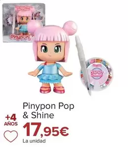 Oferta de PinyPon - Pop & Shine por 17,95€ en Carrefour