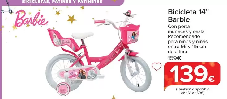 Oferta de Bicicleta 14" Barbie" por 139€ en Carrefour