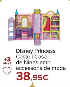 Oferta de Disney - Princess Castillo Casa De Munecas Con Accesorios De Moda por 38,95€ en Carrefour