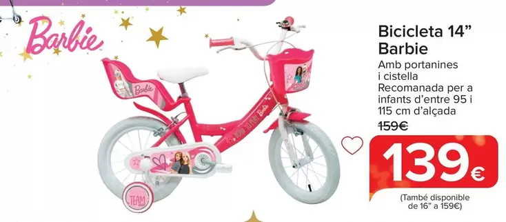 Oferta de Bicicleta 14" Barbie" por 139€ en Carrefour