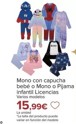 Oferta de Mono Con Capucha Bebé O  O Pijama Infantil Licencias por 15,99€ en Carrefour