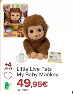 Oferta de Little Live Pets - My Baby Monkey por 49,95€ en Carrefour