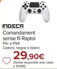 Oferta de Indeca - Mando Inalámbrico Raptor Para Ps4 por 29,9€ en Carrefour