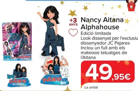 Oferta de Nancy - Aitana Alphahouse  por 49,95€ en Carrefour