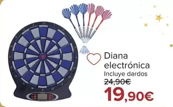 Oferta de Diana Electrónica por 19,9€ en Carrefour