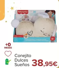 Oferta de Fisher-Price - Conejito Dulces Sueños por 38,95€ en Carrefour