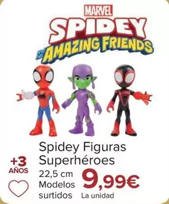 Oferta de Marvel - Spidey Figuras Superhéroes  por 9,99€ en Carrefour