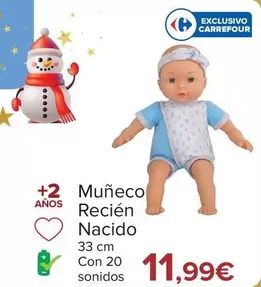 Oferta de Muñeco Recién Nacido por 11,99€ en Carrefour