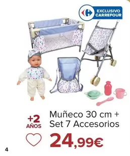 Oferta de Muñeco + Set 7 Accesorios por 24,99€ en Carrefour