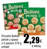 Oferta de Buitoni - Piccolinis Jamon Y Queso por 2,29€ en Froiz