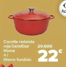 Oferta de Carrefour Home - Cocotte Redonda Roja Hierro Fundido por 22€ en Carrefour