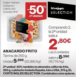 Oferta de Origen - Anacardo Frito por 5,59€ en Hipercor