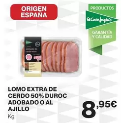 Oferta de Origen - Lomo Extra De Cerdo 50% Duroc Adobado O Al Ajillo por 8,95€ en Hipercor