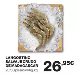 Oferta de Salvaje - Langostino  Crudo De Madagascar por 26,95€ en Hipercor