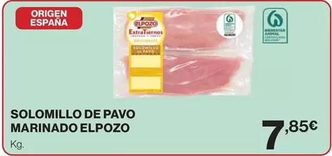 Oferta de Elpozo - Solomillo De Pavo Marinado por 7,85€ en Hipercor