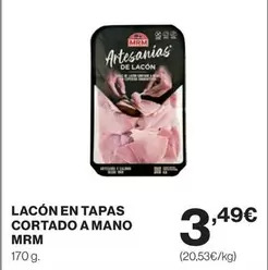 Oferta de Mrm - Lacon En Tapas Cortado A Mano por 3,49€ en Hipercor