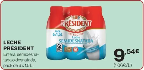 Oferta de Président - Leche por 9,54€ en Hipercor