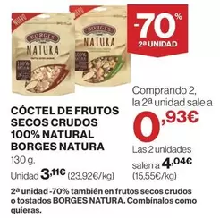 Oferta de Natura - Borges  - Coctel De Frutos Secos Crudos 100% l por 3,11€ en Hipercor