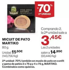 Oferta de Martiko - Micuit De Pato por 11,5€ en Hipercor