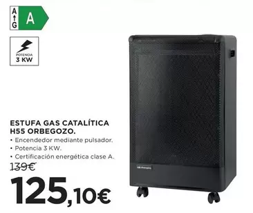 Oferta de Orbegozo - Estufa Gas Catalitica H55 por 125,1€ en Hipercor