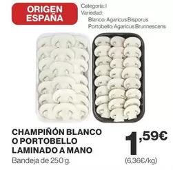 Oferta de Blanco - Champiñón  O Portobello Laminado A Mano por 1,59€ en Supercor