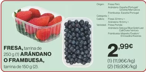 Oferta de Origen - Fresa, Tarrina De Arandano O Frambuesa por 2,99€ en Supercor