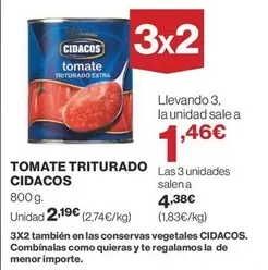 Oferta de Cidacos - Tomate Triturado por 2,19€ en Supercor